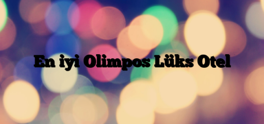 En iyi Olimpos Lüks Otel