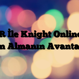 PLYR İle Knight Online GB Satın Almanın Avantajları
